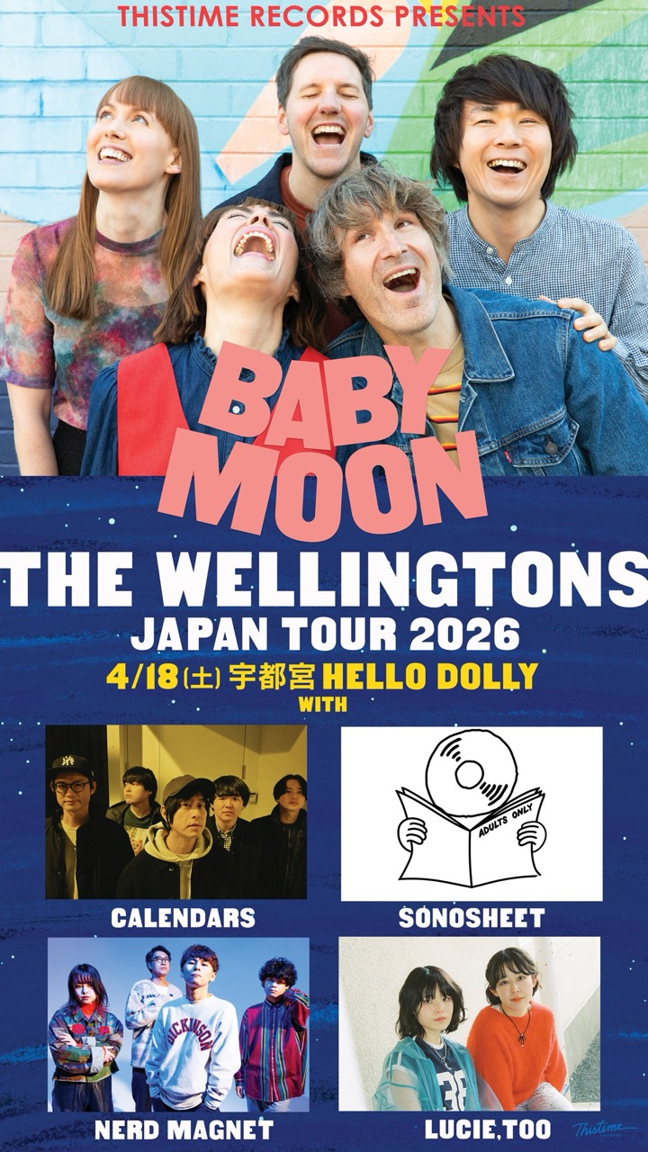 The Wellingtons "Baby Moon" Japan Tour 2026 【宇都宮】